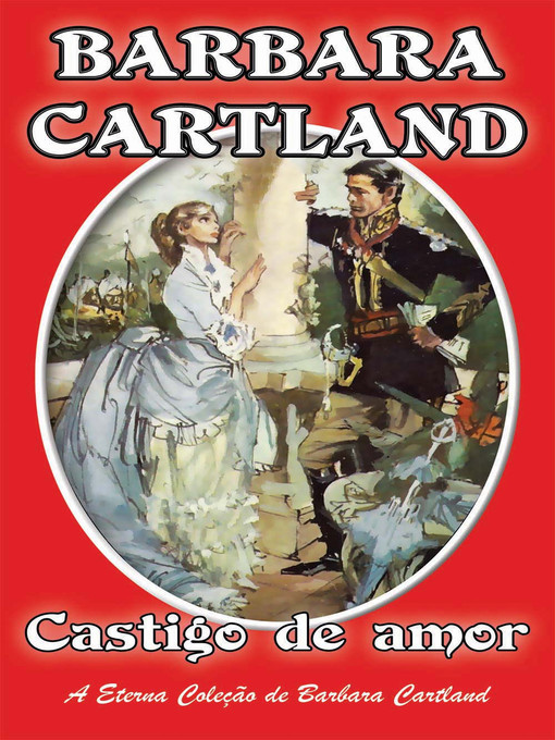 Title details for Castigo de Amor by Barbara Cartland - Available